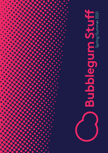 Bubblegum Stuff Spring Summer 2021 Catalogue
